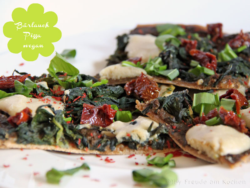 Bärlauch Pizza - vegetarisch - Freude am Kochen