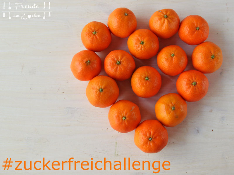 Fastenzeit ist zuckerfrei Zeit - #zuckerfreichallenge - Freude am Kochen