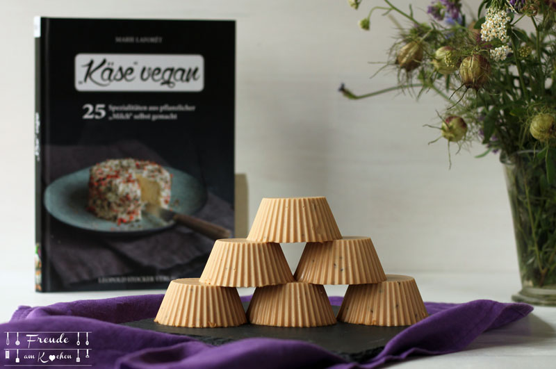 Rezension: "Käse" vegan - 25 Spezialitäten aus pflanzlicher "Milch" - Freude am Kochen