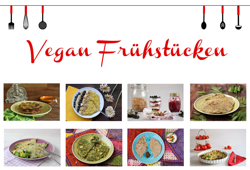 Vegan frühstücken - pikante und süße Frühstücksrezepte #1MonatVegan - Rezepte vegan - Freue am Kochen