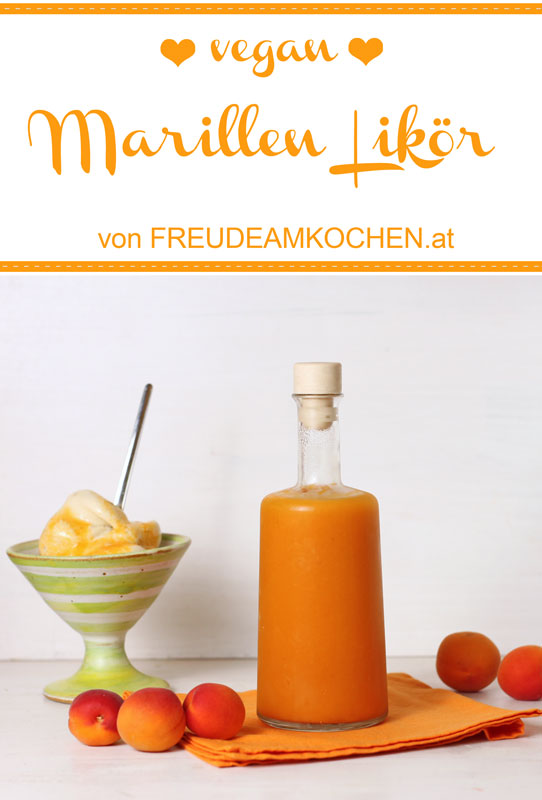 Marias Marillenlikör bzw alkoholische Fruchtsauce - Aprikosenlikör - vegan - Freude am Kochen