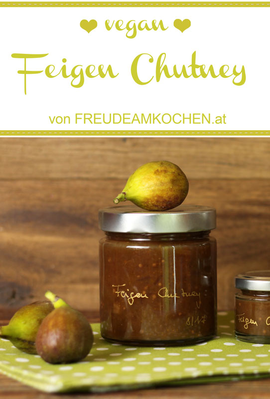 Feigen Chutney aus dem Thermomix - Freude am Kochen vegan