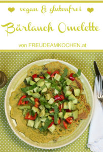 Bärlauch Omelette glutenfrei - 5 Varianten - vegan - Freude am Kochen