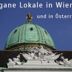 Liste: Vegane Lokale in Wien