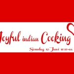 Joyful indian vegan Cooking 3.0 - Wir kochen gemeinsam indisch