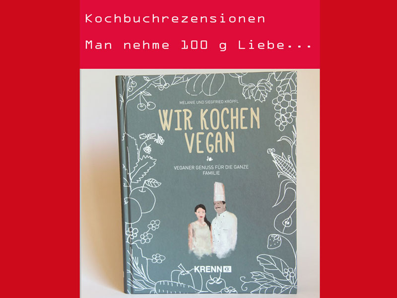 Wir kochen vegan